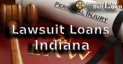 Lawsuit Loans Indiana | Fast Pre-Settlement Funding for Lawsuits