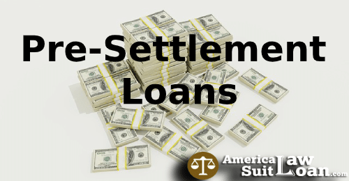 Pre Settlement Loans, Easy Financial Solutions | America Lawsuit Loans